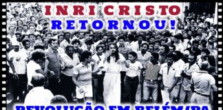 INRI CRISTO retornou, renasceu! revolução em Belém / PA / Brasil