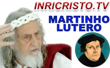 INRI CRISTO fala sobre LUTERO